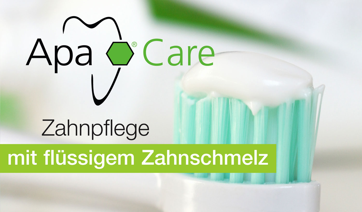 ApaCare Zahnpflege